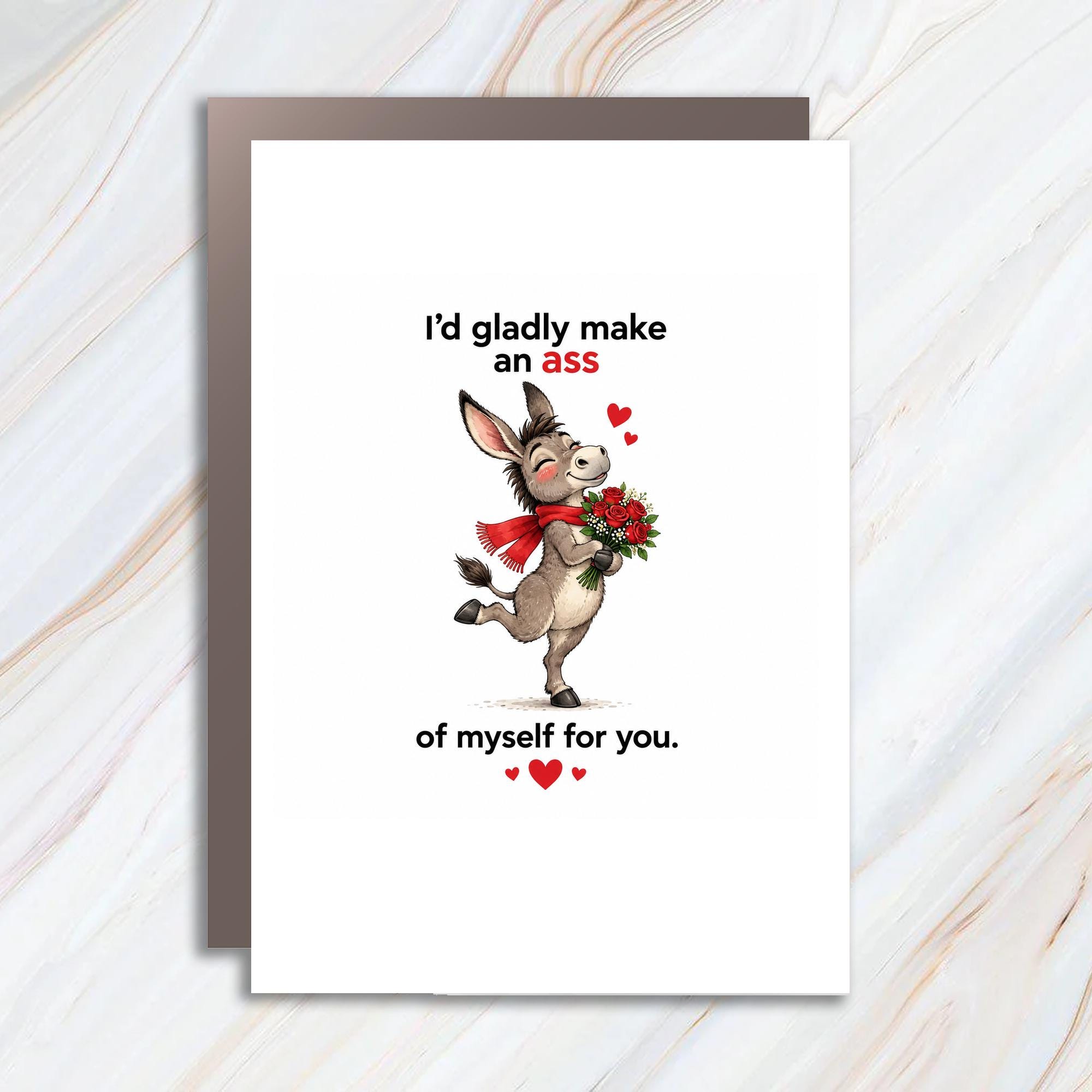 I'd Gladly Make An Ass Of Myself For You Funny Valentines Day Card Cute Donkey Romantic Love Card For Partner Sweetheart C1270