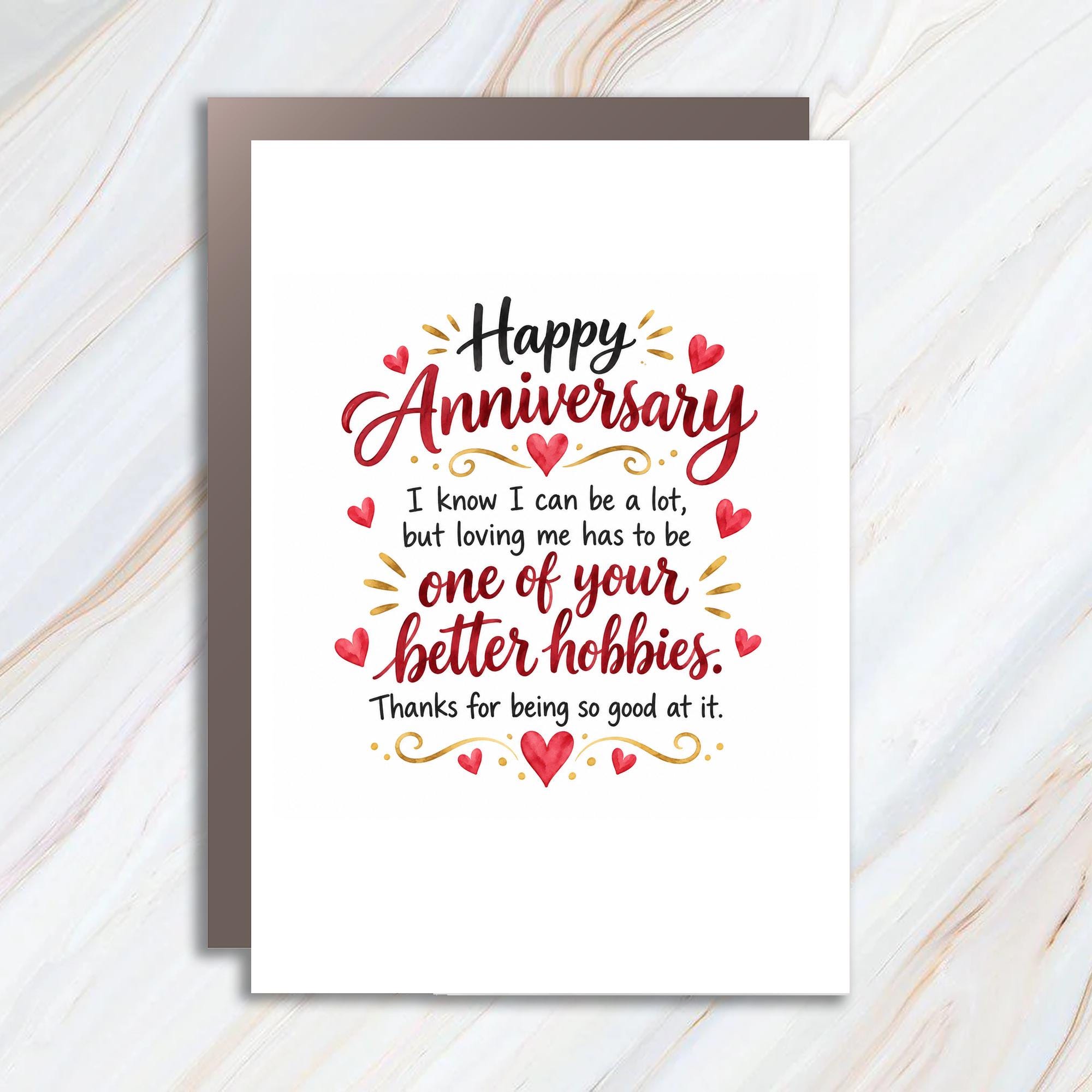 Happy Anniversary Loving Me Has To Be One Of Your Better Hobbies Funny Anniversary Card For Husband Wife Romantic C1283